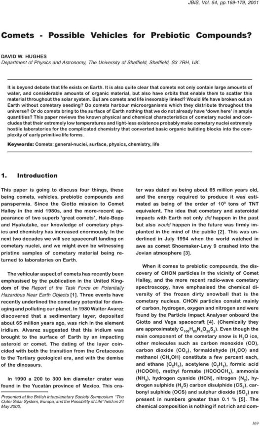 Comets - Possible Vehicles for Prebiotic Compounds
