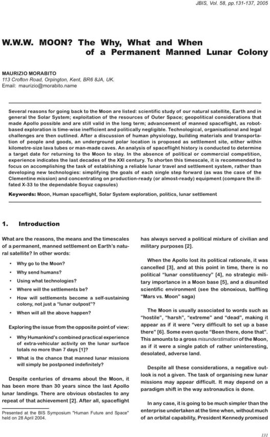 W.W.W. Moon The Why, What and When of a Permanent Manned Lunar Colony