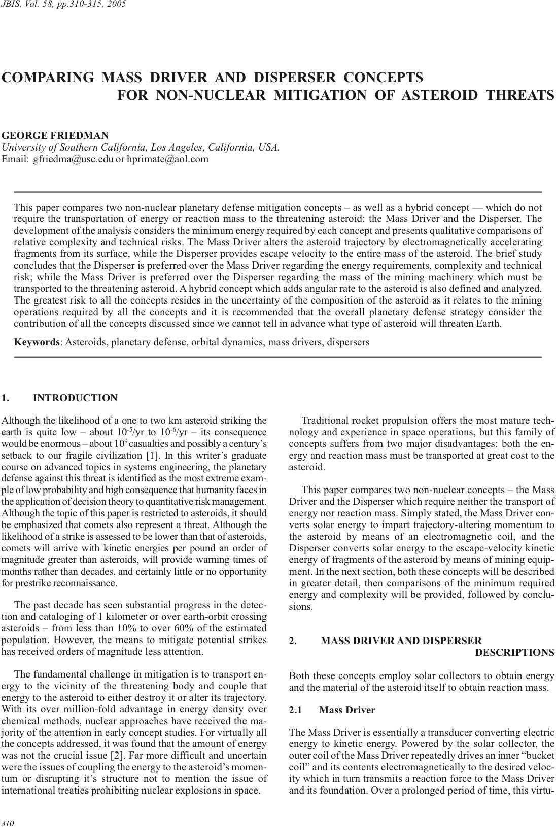 Comparing Mass Driver and Disperser Concepts for Non-Nuclear Mitigation of Asteroid Threats