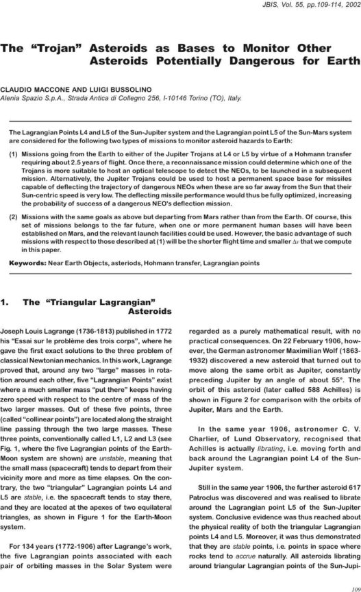 The Trojan Asteroids as Bases to Monitor other Asteroids Potentially Dangerous for Earth