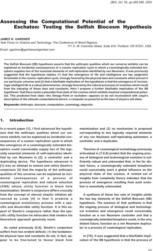 Assessing the Computational Potential of the Eschaton - Testing the Selfish Biocosm Hypothesis