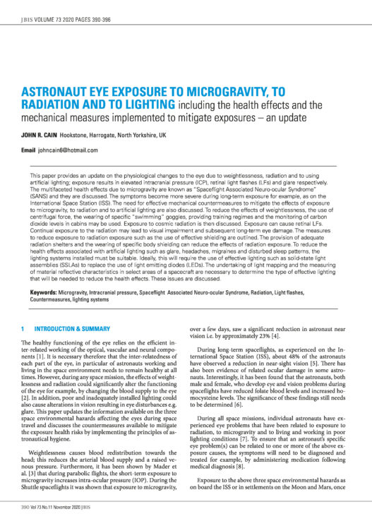 Astronaut Eye Exposure to Microgravity, to Radiation and to Lighting including the health effects and the mechanical measures implemented to mitigate exposures – an update