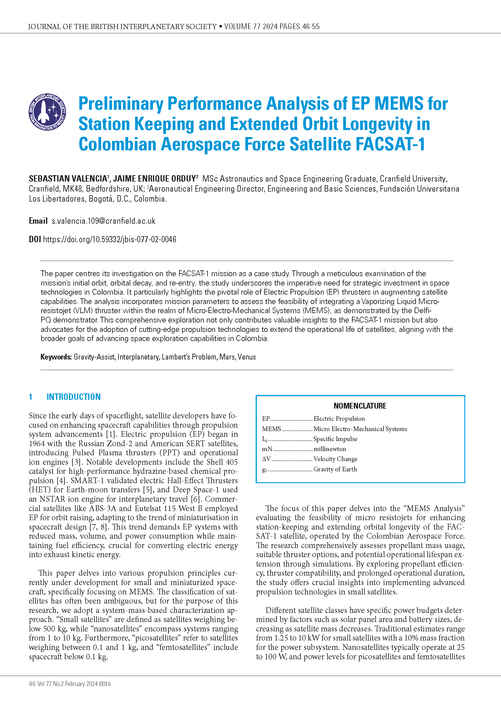 Preliminary Performance Analysis of EP MEMS for Station Keeping and Extended Orbit Longevity in Colombian Aerospace Force Satellite FACSAT-1