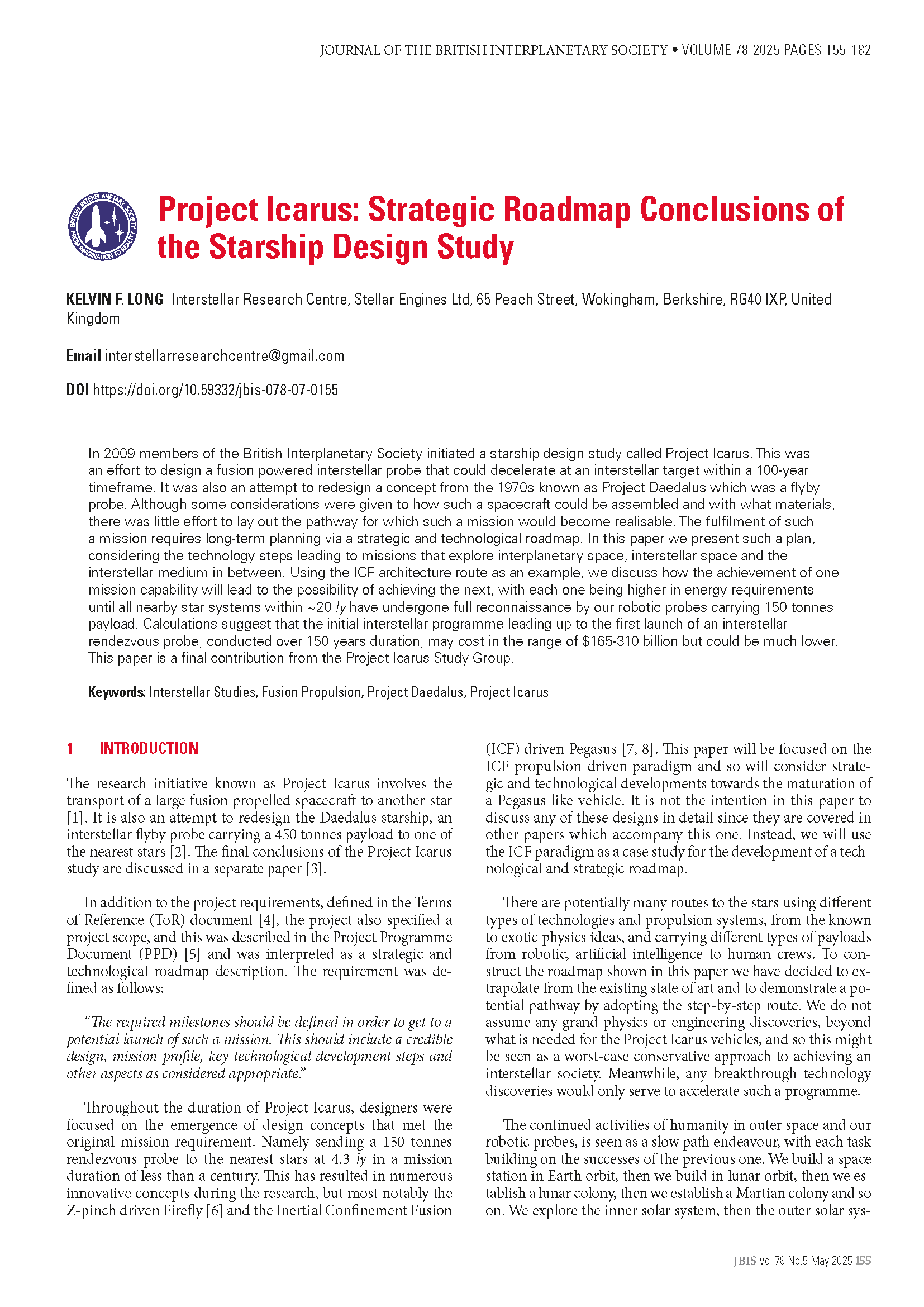 Project Icarus: Strategic Roadmap Conclusions of the Starship Design Study