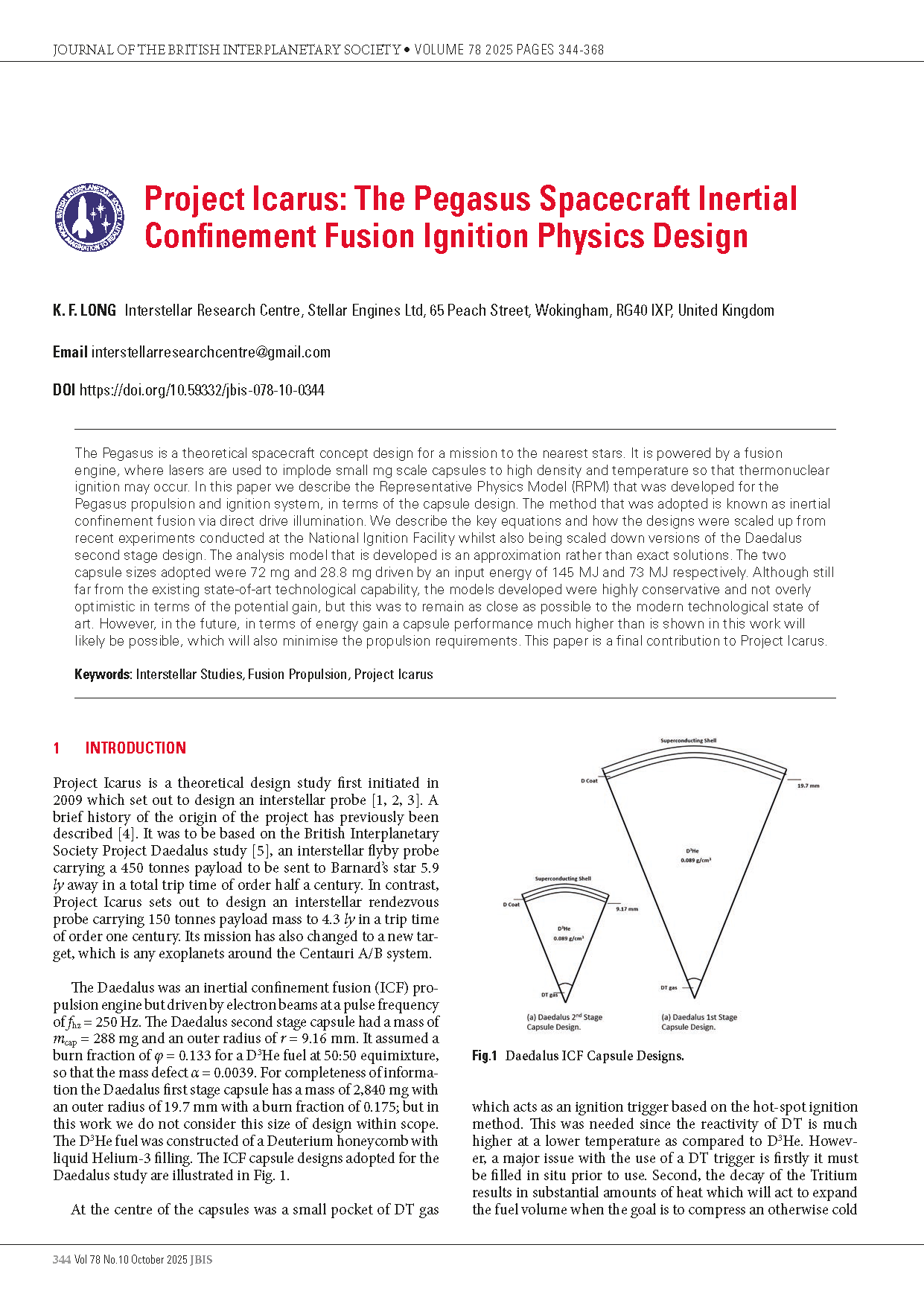 Project Icarus: The Pegasus Spacecraft Inertial Confinement Fusion Ignition Physics Design